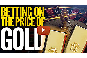betting on the price of gold betting on the price of gold
